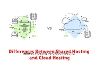 Differences Between Shared Hosting and Cloud Hosting