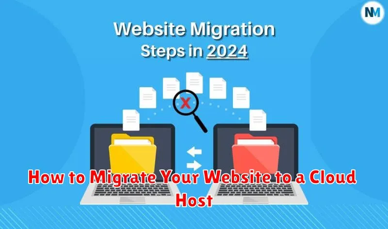 How to Migrate Your Website to a Cloud Host