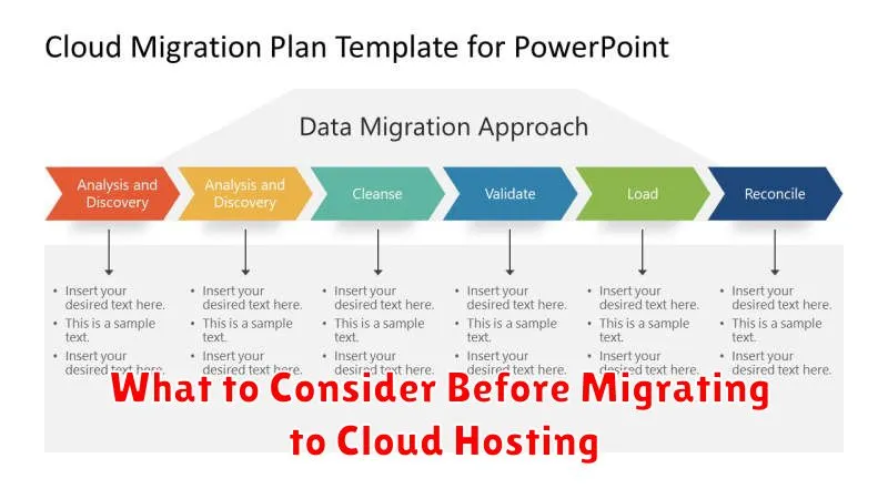What to Consider Before Migrating to Cloud Hosting